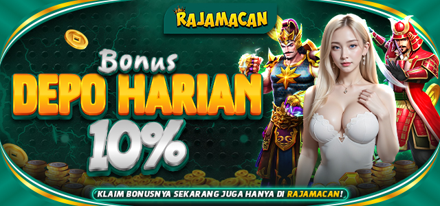 BONUS DEPOSIT HARIAN RAJAMACAN
